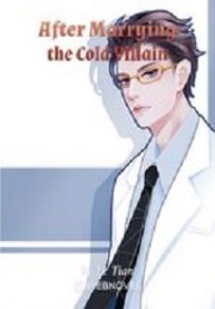 Cover After Marrying the Cold Villain