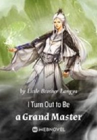 Cover I Turn Out to Be a Grand Master