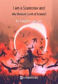 Cover I am a Scarecrow and the Demon Lord of Terror!