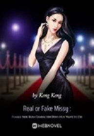 Cover Real or Fake Missy : Female Side Boss Character Does Not Want to Die