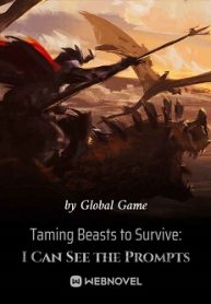 Cover Taming Beasts to Survive: I Can See the Prompts