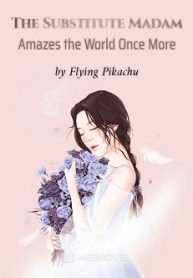 Cover The Substitute Madam Amazes the World Once More