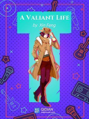 Cover A Valiant Life