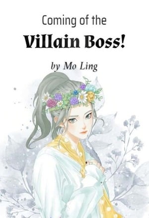 Cover Coming of the Villain Boss!