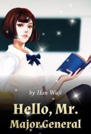 Cover Hello, Mr. Major General