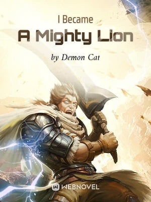 Cover I Became A Mighty Lion