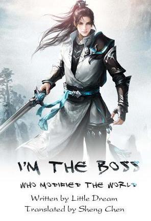 Cover I'm the Boss Who Modified the World