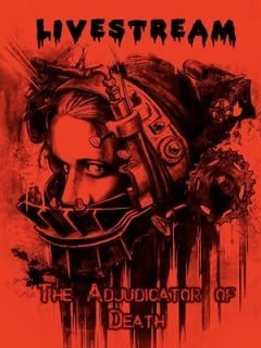 Cover Livestream: The Adjudicator of Death
