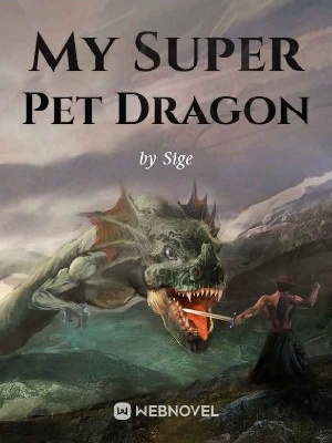 Cover My Super Pet Dragon