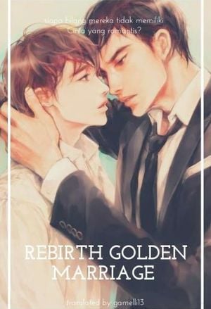 Cover Rebirth of The Golden Marriage
