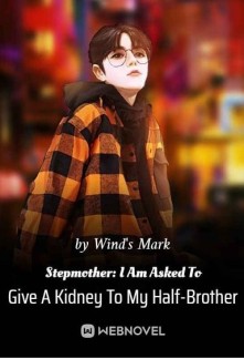 Cover Stepmother: I Am Asked To Give A Kidney To My Half-Brother