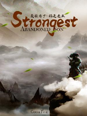 Cover Strongest Abandoned Son