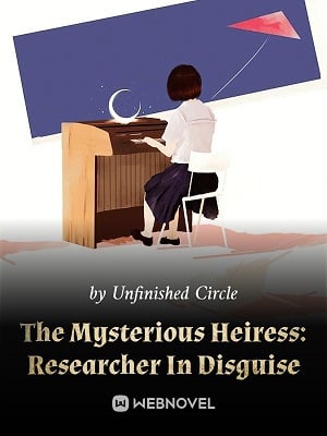 Cover The Mysterious Heiress: Researcher In Disguise