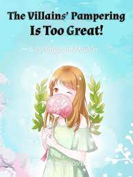 Cover The Villains' Pampering Is Too Great!