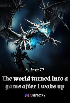 Cover The World Turned into a Game After I Woke up
