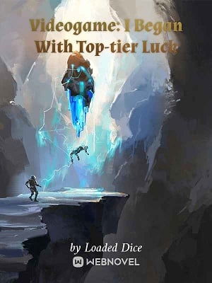 Cover Videogame: I Began With Top-tier Luck